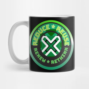 Reduce Reuse Renew Rethingk Mug